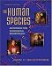 The Human Species: An Introduction to Biological Anthropology width=