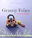 Granny folies à crocheter