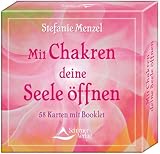 Produkt-Bild: Mit Chakren deine Seele &ouml;ffnen - 58 Karten mit Booklet: 58 Karten und Begleitbuch