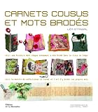 Carnets cousus et mots brod�s