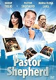 Pastor Shepherd [DVD] [2010] [Region 1] [US Import] [NTSC]