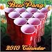 Beer Pong College 2010 16 Month Wall Calendar 10031