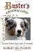 Buster's Christmas Letter: Lessons from a Dog's Tale of Survival