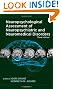 Neuropsychological Assessment of Neuropsychiatric and Neuromedical Disorders