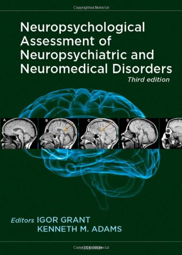 neuropsychological assessment of neuropsychiatric and neuromedical disorders