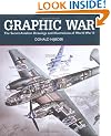 Graphic War: The Secret Aviation Drawings and Illustrations of World War II