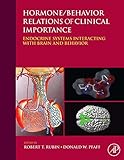 Hormone/behavior relations of clinical importance : endocrine systems interacting with brain and behavior