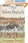The Silver Branch