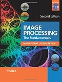 Image Processing: The Fundamentals