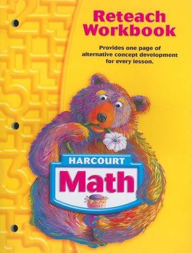 Harcourt Math: Reteach Workbook Grade 1