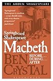 Macbeth : before, during, after