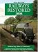Books : Railways Restored 2008