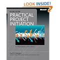 Practical Project Initiation: A Handbook with Tools