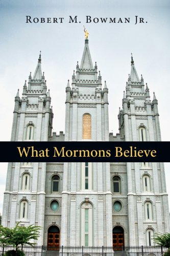 What Mormons Believe