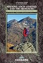 Walking Loch Lomond and The Trossachs: The Lomond Trossachs National Park, Glen Artney, Ben Lui and the Cowal Peninsula. (Cicerone Guide)
