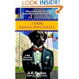 A Dog Among Diplomats by J. F. Englert
