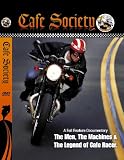"Cafe Society" Cafe Racer Documentary Film