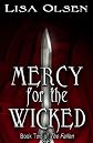 Mercy for the Wicked