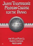 John Thompson's Modern Course for the Piano - First Grade