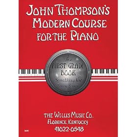 John Thompson's Modern Course for the Piano - First Grade (Book Only)
