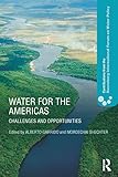 Water for the Americas : challenges and opportunities