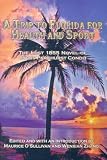A Trip To Florida For Health and Sport: The lost 1855 novel of Cyrus Parkhurst Condit