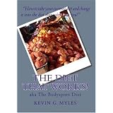 The Diet That Works: AKA The Bodysport Diet (Volume 1)