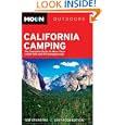 Moon California Camping: The Complete Guide to More than 1,400 Tent and RV Campgrounds (Moon Outdoors) by  Tom Stienstra