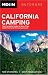 Moon California Camping: The Complete Guide to More than 1,400 Tent and RV Campgrounds (Moon Outdoors)