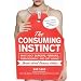 The Consuming Instinct