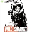 WILD EXHAUST～The King Of American Motorcycle～ vol.3 