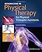 Introduction to Physical Therapy for Physical Therapist Assistants: .