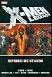 X-Men: Legacy - Divided He Stands: Legacy - Divided He Stands Premiere v. 1