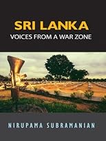 Sri Lanka: Voices from a War Zone by Subramanian, N. published by Viking Paperback