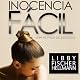 Inocencia Facil: (Spanish version of Easy Innocence)