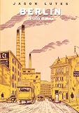 Berlin. La città di fumo: 2 (Coconino cult)