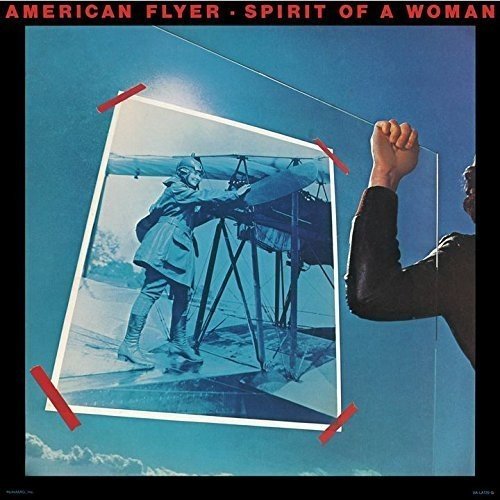 American Flyer - Spirit Of A Woman - Zortam Music