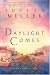 Books : Daylight Comes (Freedom's Path, Book 3)
