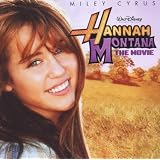 Hannah Montana The Movie (Bof)par Hannah Montana
