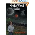 Neitherworld Book Two Ishpiming by Scott Baker