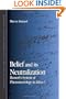 Belief and Its Neutralization: Husserl's System of Phenomenology in Ideas I (Suny Series in Contemporary Continental Philosophy)
