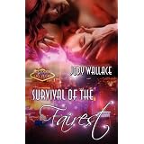 Survival of the Fairest