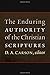 The Enduring Authority of the Christian Scriptures