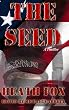 The Seed