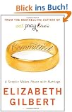 Committed: A Sceptic Makes Peace With Marriage