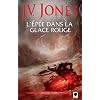 L'Ep�e dans la glace rouge, (L'Ep�e des ombres*****)