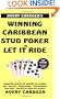 Avery Cardoza's Winning Caribbean Stud Poker and Let it Ride