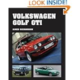 Volkswagen Golf GTI (Crowood Autoclassics)'