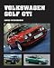 Search : Volkswagen Golf GTI (Crowood Autoclassics)