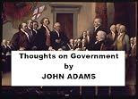 Thoughts on Government by John Adams